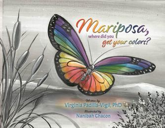 Mariposa, Where Did You Get Your Colors?