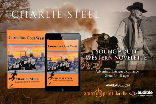 Cornelius Goes West by Charlie Steel
