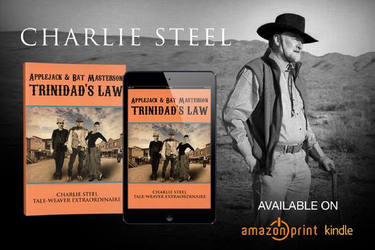 Applejack & Jack Masterson Trinidad's Law by Charlie Steel